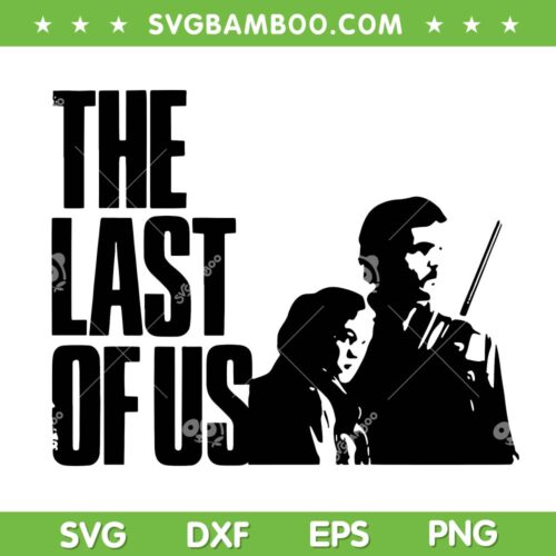 The Last Of Us SVG PNG, Joel Miller The Last Of Us SVG, Movie Logo DXF SVG PNG EPS