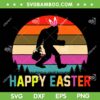 Vintage Bigfoot Happy Easter 2023 SVG PNG, Retro Monkey Gorilla Bunny SVG, Happy Easter Day DXF SVG PNG EPS