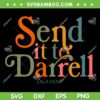 Vintage Send It To Darrell SVG, Team Ariana Retro SVG PNG, Tom and Raquel Scandal SVG