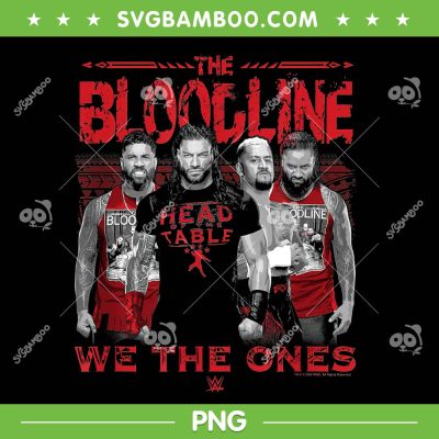 WWE The Bloodline PNG, We The Ones Poster PNG, The Bloodline We The Ones PNG WWE The Bloodline PNG, We The Ones Poster PNG, The Bloodline We The Ones PNG