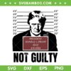 Trump Not Guilty SVG PNG, Trump Mug Shot SVG, Free Trump DXF SVG PNG EPS