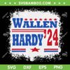 Wallen Hardy 24 Bleached SVG PNG, Morgan Wallen SVG, Wallen Western Music DXF SVG PNG EPS Wallen Hardy 24 Bleached SVG PNG, Morgan Wallen SVG, Wallen Western Music DXF SVG PNG EPS