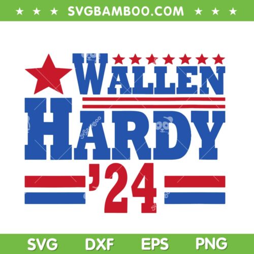 Womens Wallen Hardy 24 SVG PNG, Morgan Wallen Flag SVG, Hardy 2024 Country Music DXF SVG PNG EPS