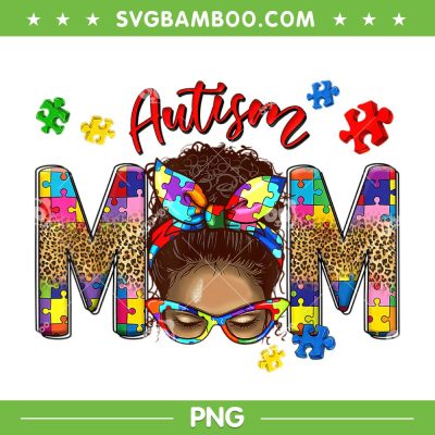 Autism Awareness Mom Leopard PNG, Melanin Autism Mama PNG, Autism Mom PNG