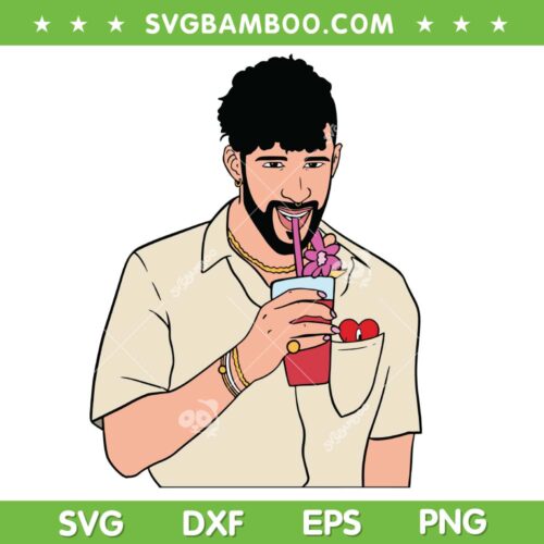 Bad Bunny Drinking SVG PNG, Bad Bunny Flower SVG, Un Verano Sin Ti DXF SVG PNG EPS