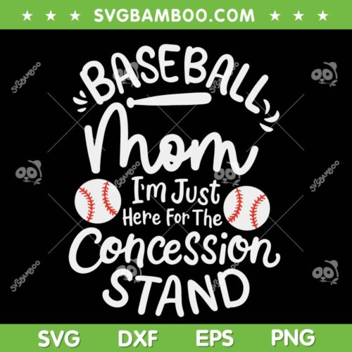 Baseball Mom SVG PNG, Baseball Mom Concession Stand SVG, Sports Mom DXF SVG PNG EPS