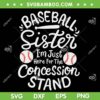 Baseball Sister SVG PNG, Baseball Sister Concession Stand SVG, Sports Sister DXF SVG PNG EPS Baseball Sister SVG PNG, Baseball Sister Concession Stand SVG, Sports Sister DXF SVG PNG EPS