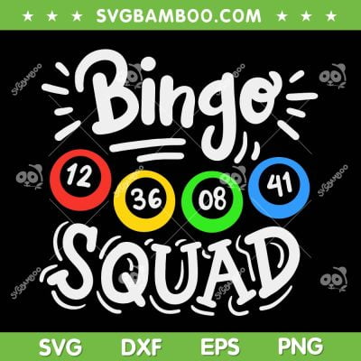 Bingo Squad SVG PNG, Bingo Squad Number SVG, Crazy Bingo DXF SVG PNG EPS