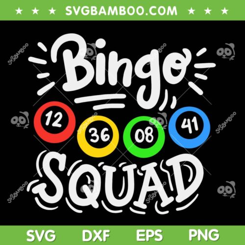 Bingo Squad SVG PNG, Bingo Squad Number SVG, Crazy Bingo DXF SVG PNG EPS