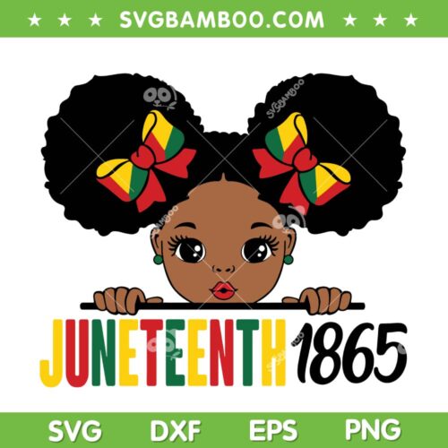 Black Girl Juneteenth SVG PNG, Afro Puff SVG, Afro Girl Black History DXF SVG PNG EPS