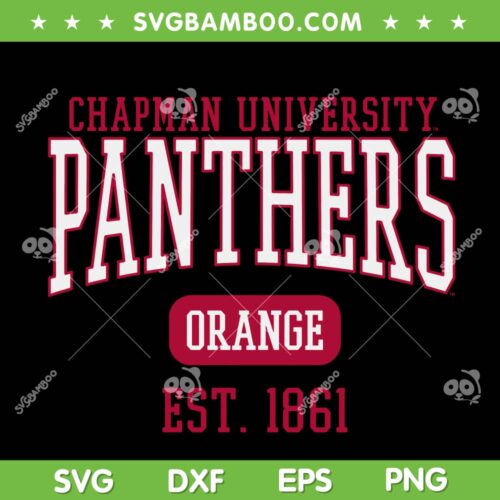 Chapman University Panthers SVG PNG, Panthers Orange Est 1861 SVG, Chapman Panthers Logo DXF SVG PNG EPS