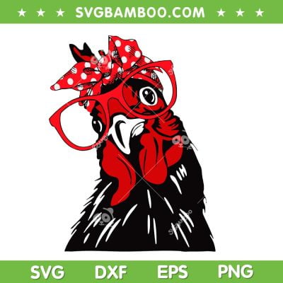 Chicken Bandana Headband And Glasses SVG PNG, Cute Women Chicken SVG, Funny Chicken DXF SVG PNG EPS Chicken Bandana Headband And Glasses SVG PNG, Cute Women Chicken SVG, Funny Chicken DXF SVG PNG EPS