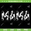 Cow Mama SVG PNG, Mothers Day Farm SVG, Cow Mom Happy Mothers Day DXF SVG PNG EPS Cow Mama SVG PNG, Mothers Day Farm SVG, Cow Mom Happy Mothers Day DXF SVG PNG EPS