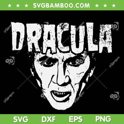 Dracula Head SVG PNG, Dracula Vampire Head SVG, Dracula Face DXF SVG PNG EPS