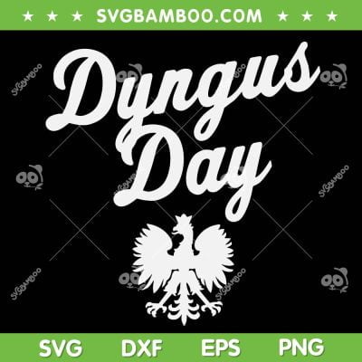 Dyngus Day 2023 Buffalo SVG PNG, SKI Polish Eagle Cleveland SVG, Dyngus Day DXF SVG PNG EPS Dyngus Day 2023 Buffalo SVG PNG, SKI Polish Eagle Cleveland SVG, Dyngus Day DXF SVG PNG EPS
