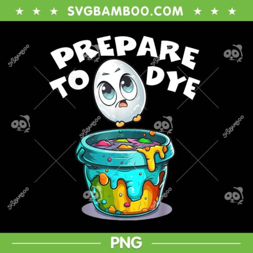 Easter Prepare To Dye PNG, Funny Eggs Hunting PNG, Prepare To Dye Easter Egg PNG