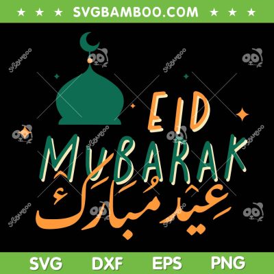 Eid Mubarak SVG PNG, Ramadan Mubarak Calligraphy SVG, Eid Mubarak Arabic Calligraphy DXF SVG PNG EPS Eid Mubarak SVG PNG, Ramadan Mubarak Calligraphy SVG, Eid Mubarak Arabic Calligraphy DXF SVG PNG EPS