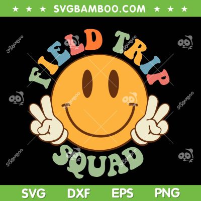 Field Trip Squad Groovy SVG PNG, Hippie Smile Face SVG, Field Day 2023 DXF SVG PNG EPS Field Trip Squad Groovy SVG PNG, Hippie Smile Face SVG, Field Day 2023 DXF SVG PNG EPS