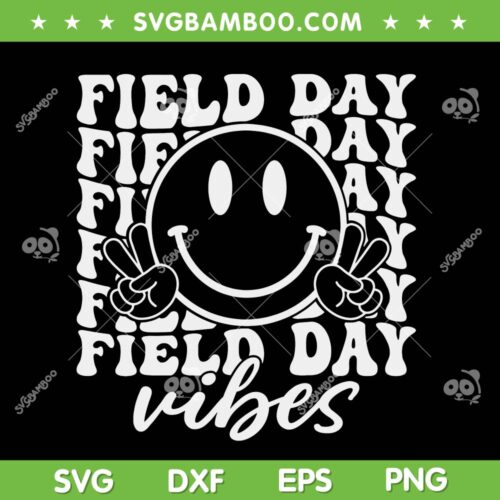Hippie Field Day Vibes SVG PNG, Smiley Teacher Field Day 2023 SVG, Field Day Vibes Smiley DXF SVG PNG EPS