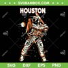 Houston Baseball Team SVG PNG, Astronaut Space Boy Champions SVG, Houston Astros DXF SVG PNG EPS Houston Baseball Team SVG PNG, Astronaut Space Boy Champions SVG, Houston Astros DXF SVG PNG EPS
