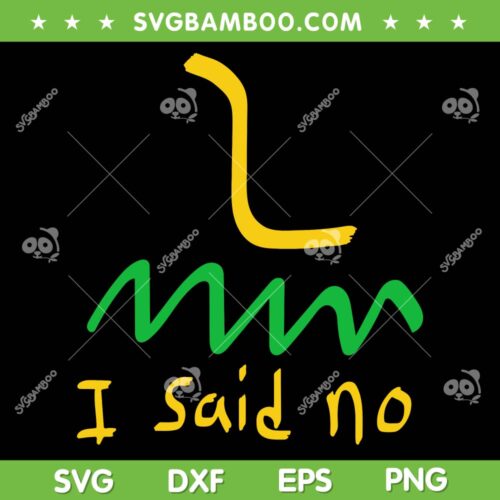 I Said No 1776 SVG PNG, Conservative Libertarian Freedom Gadsden Flag SVG, Hidden Message DXF SVG PNG EPS