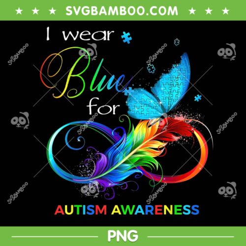 I Wear Blue For Autism Awareness Month PNG, Autism Awareness Blue Butterfly PNG, Puzzle Butterfly PNG