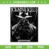 Ice Nine Kills SVG PNG, The Sliver Scream SVG, Freddy Krueger Ice Nine Kills DXF SVG PNG EPS Ice Nine Kills SVG PNG, The Sliver Scream SVG, Freddy Krueger Ice Nine Kills DXF SVG PNG EPS
