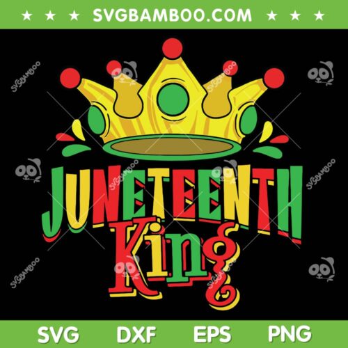 Juneteenth King Crown SVG PNG, Black History Month King SVG, Black Power DXF SVG PNG EPS