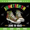 Juneteenth Shoes SVG PNG, Black History Month Shoes 1865 SVG, Juneteenth 1865 DXF SVG PNG EPS