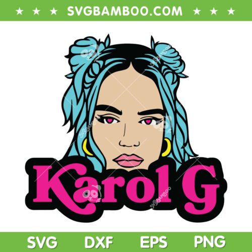 Karol G Big Face SVG PNG, Karol G Heart Eyes SVG, Karol G Hair Blue DXF SVG PNG EPS