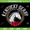 Kentucky Derby 2023 SVG PNG, Kentucky Derby Churchill Downs SVG, Horse Racing DXF SVG PNG EPS