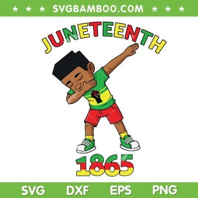 Boy Dabbing Juneteenth 1865 SVG PNG, Juneteenth Black King Dabbing Boy SVG, Juneteenth Kids DXF SVG PNG EPS