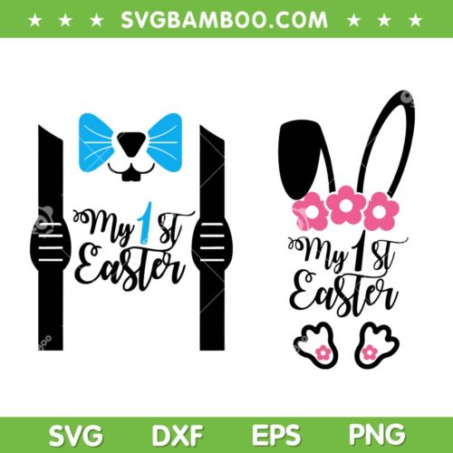 Kid My First Easter 2023 SVG PNG, My 1st Easter Bunny SVG, Cute Bunny Ears DXF SVG PNG EPS