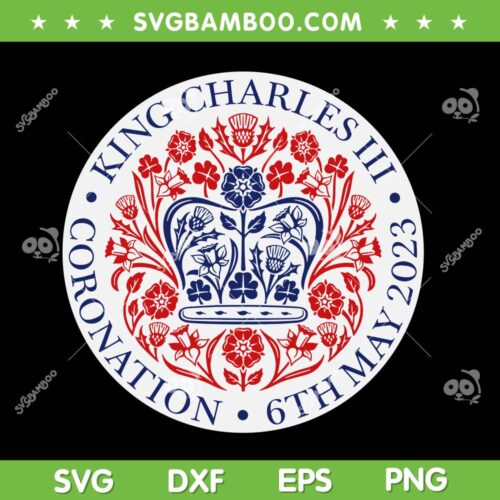 King Charles III Coronation SVG PNG, Official Logo King Charles SVG, King Charles III Flower DXF SVG PNG EPS