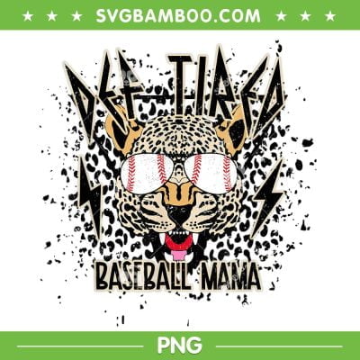 Leopard Def Tired Baseball Mama PNG, Mom Baseball Def Tired PNG, Sport Mom PNG Leopard Def Tired Baseball Mama PNG, Mom Baseball Def Tired PNG, Sport Mom PNG