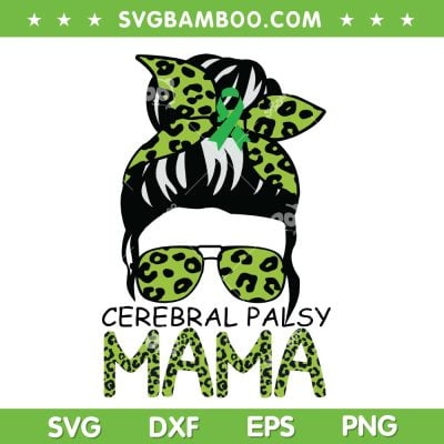 Leopard Messy Bun Cerebral Palsy SVG PNG, Cerebral Pals Mama SVG, Messy Bun Green Leopard DXF SVG PNG EPS Leopard Messy Bun Cerebral Palsy SVG PNG, Cerebral Pals Mama SVG, Messy Bun Green Leopard DXF SVG PNG EPS