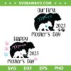 Our First Mama Bear 2023 SVG, 1st Mothers Day Mama Bear SVG, Family Bear DXF SVG PNG EPS Our First Mama Bear 2023 SVG, 1st Mothers Day Mama Bear SVG, Family Bear DXF SVG PNG EPS