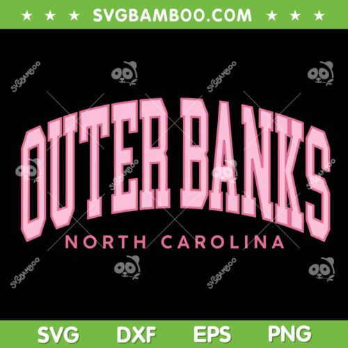 Outer Banks OBX North Carolina SVG PNG, Outerbanks SVG, Pogue Life DXF SVG PNG EPS