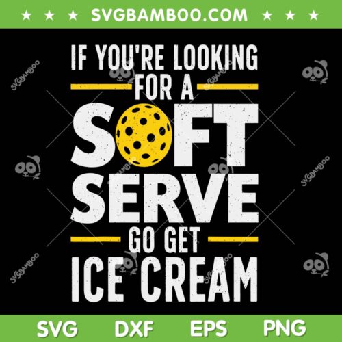 Pickle Ball Player Soft Serve SVG PNG, Cool Pickleball SVG, Pickleball Fan DXF SVG PNG EPS