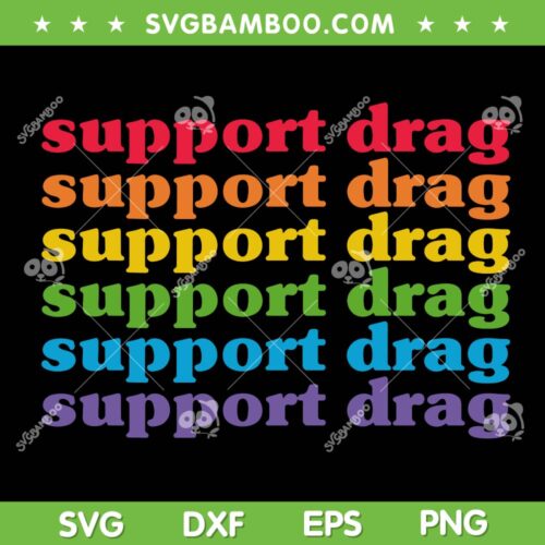 Pro Drag Queen LGBTQ Rights SVG PNG, Support Drag Is Not A Crime SVG, Drag Support DXF SVG PNG EPS