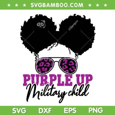 Purple Up Military Child SVG PNG, Girl Leopard Sunglasses Purple Up Military SVG, Military Child Month DXF SVG PNG EPS Purple Up Military Child SVG PNG, Girl Leopard Sunglasses Purple Up Military SVG, Military Child Month DXF SVG PNG EPS