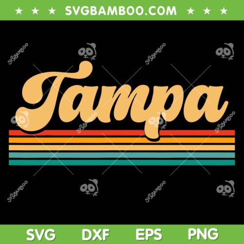 Retro City Of Tampa Florida SVG PNG, Tampa Florida USA SVG, Tampa Florida Retro DXF SVG PNG EPS
