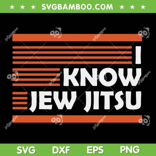 Retro I Know Jew Jitsu SVG PNG, Brazilian Jiu Jitsu SVG, Funny Karate DXF SVG PNG EPS