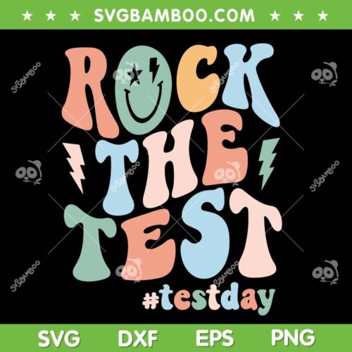 Rock The Test SVG PNG, Testing Day SVG, Retro Motivational Teacher DXF SVG PNG EPS