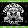 Shredder's Gym 1984 SVG PNG, Get Shredder's SVG, Gym Fitness DXF SVG PNG EPS