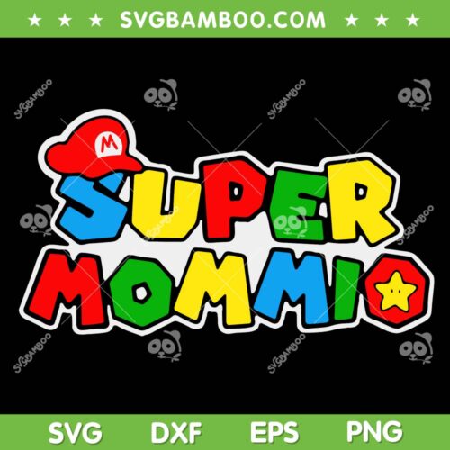 Super Mommio SVG PNG, Funny Super Mommy SVG, Mother Video Gaming DXF SVG PNG EPS