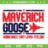 Top Gun Maverick Goose SVG PNG, Lovin' Feeling Military Navy Fighter Pilot SVG, Maverick Goose DXF SVG PNG EPS Top Gun Maverick Goose SVG PNG, Lovin' Feeling Military Navy Fighter Pilot SVG, Maverick Goose DXF SVG PNG EPS