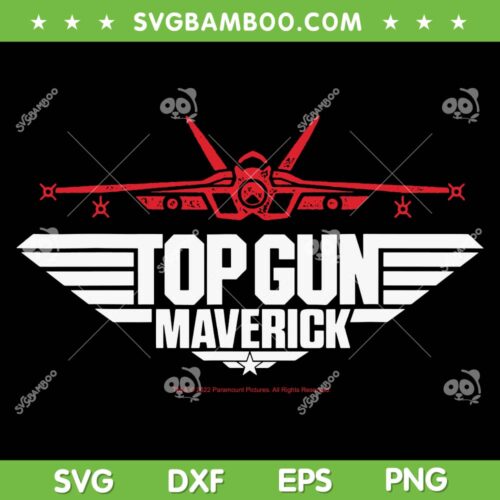 Top Gun Maverick SVG PNG, Fighter Jet SVG, Maverick Goose DXF SVG PNG EPS
