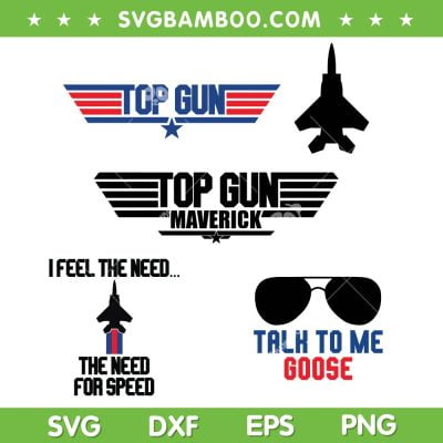 Top Gun SVG Bundle, Talk To Me Goose SVG Bundle, Top Gun Maverick DXF SVG PNG EPS Top Gun SVG Bundle, Talk To Me Goose SVG Bundle, Top Gun Maverick DXF SVG PNG EPS