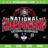 Uconn Huskies Champions 2023 SVG PNG, Uconn Championship Basketball Mens SVG, Uconn Huskies Win NCAA DXF SVG PNG EPS Uconn Huskies Champions 2023 SVG PNG, Uconn Championship Basketball Mens SVG, Uconn Huskies Win NCAA DXF SVG PNG EPS